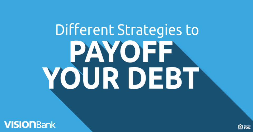 light blue background with the text different strategies to payoff your debt in white